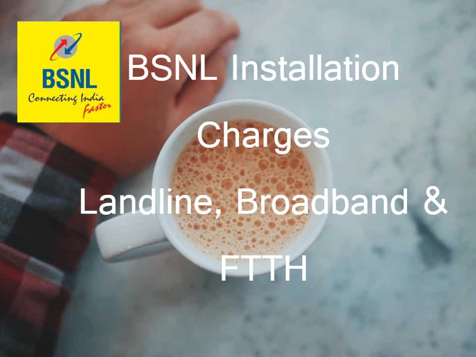 BSNL Installation Charges