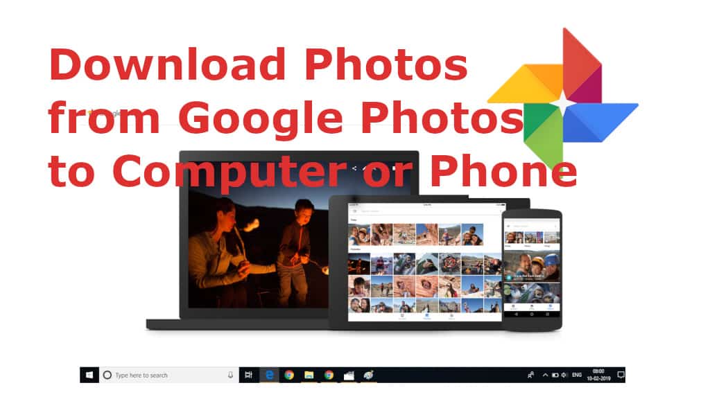 Download Google Photos to Computer or Phone