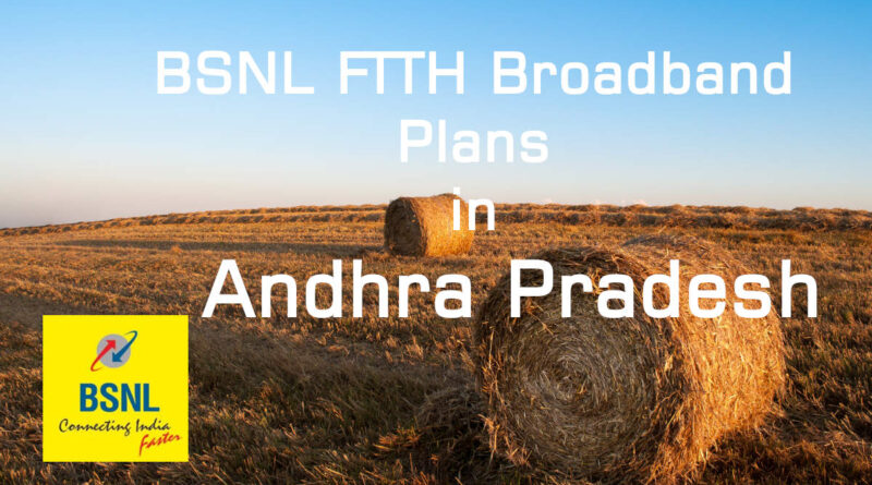 BSNL Bharat Fiber Plans in AP